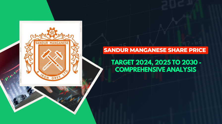 Sandur Manganese Share Price Target 2024, 2025 to 2030 – Comprehensive Analysis